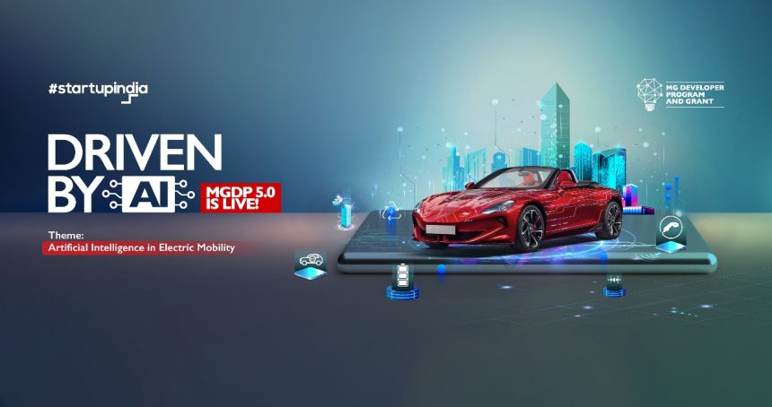 MG India unveils MGDP 5.0 with Startup India and Manthan